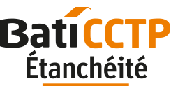 Bati CCTP Étanchéité